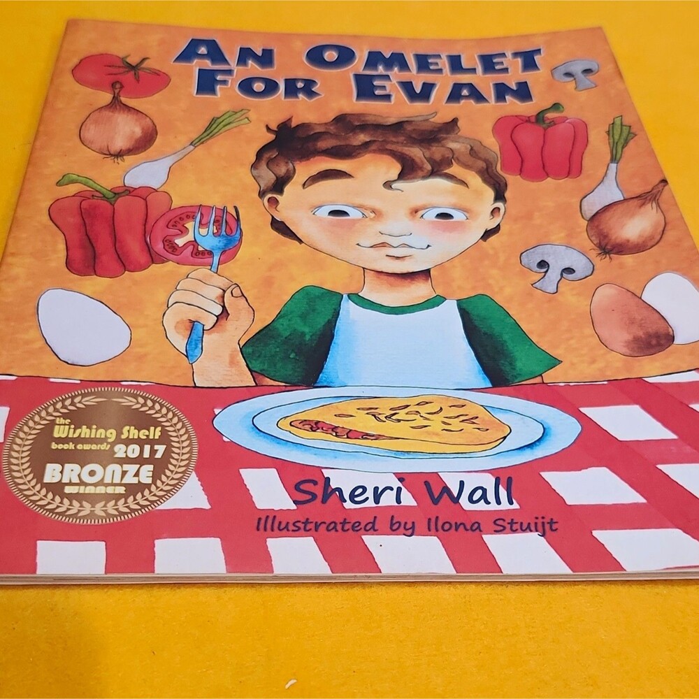 An Omelet for Evan Sheri Wall PB CreateSpace 2017 Large Type Picture Book Illus